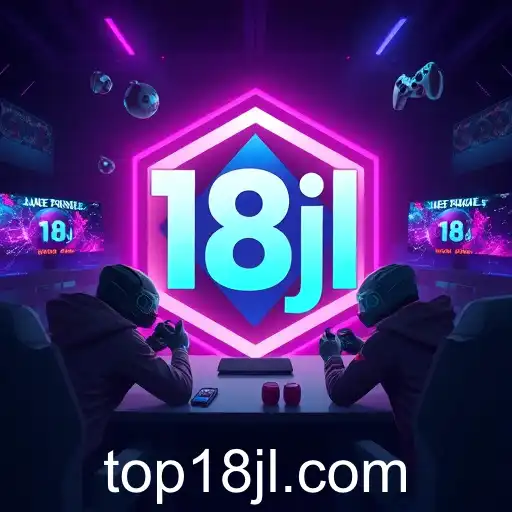 18jl: The Gaming Hub Revolutionizing Online Play